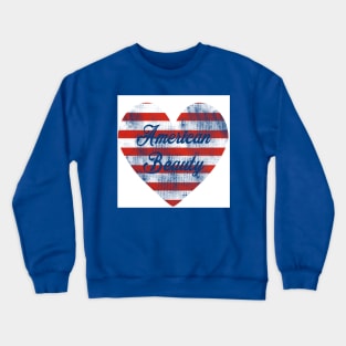 American beauty Crewneck Sweatshirt